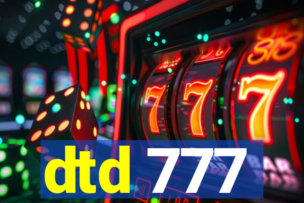 dtd 777